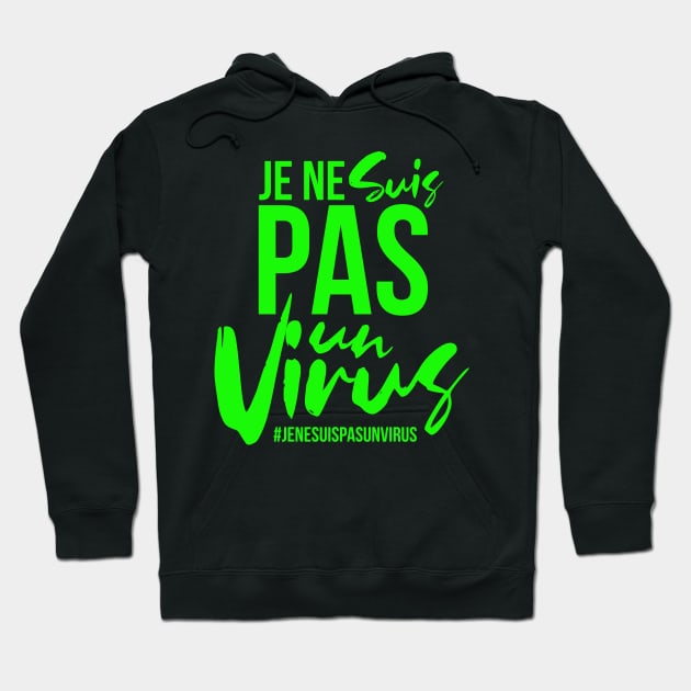 je ne suis pas un virus Hoodie by Amelia Emmie